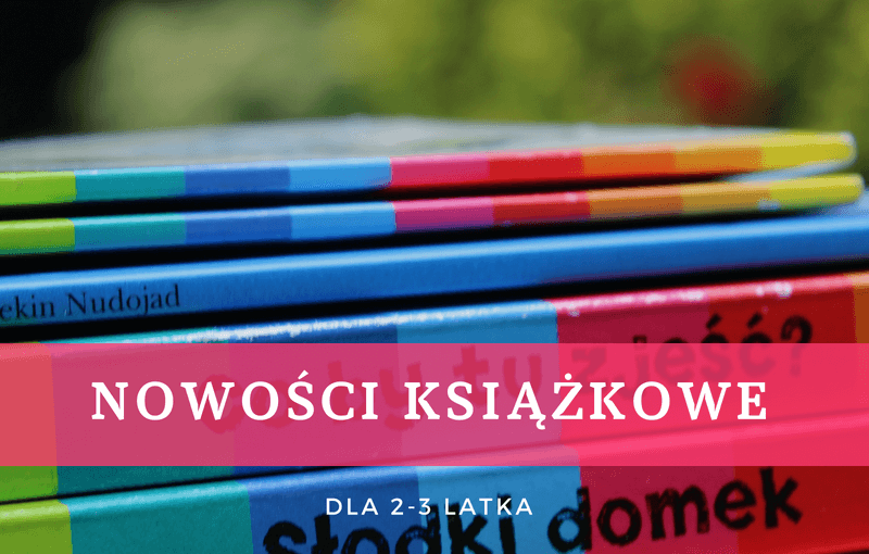 książki dla trzylatka
